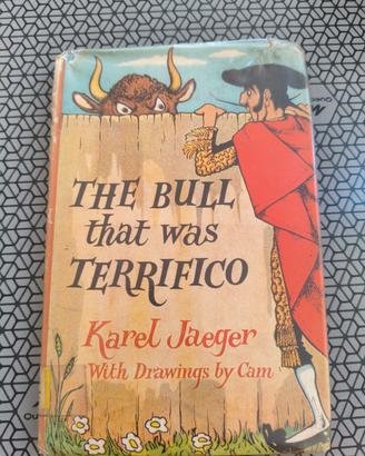 Rare Book  London 1955 The Bull That was Terrifico