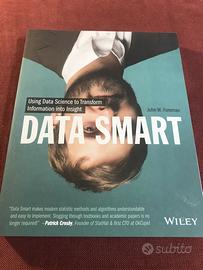 Data Smart. John W. foreman. Wiley. Data science