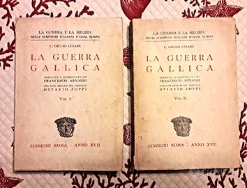 LA GUERRA GALLICA - G. Cesare (1^ ediz. 1938) - Libri e Riviste In