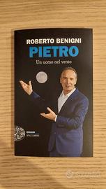 Pietro. Un uomo nel vento  - Roberto Benigni