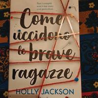 come uccidono le brave ragazze