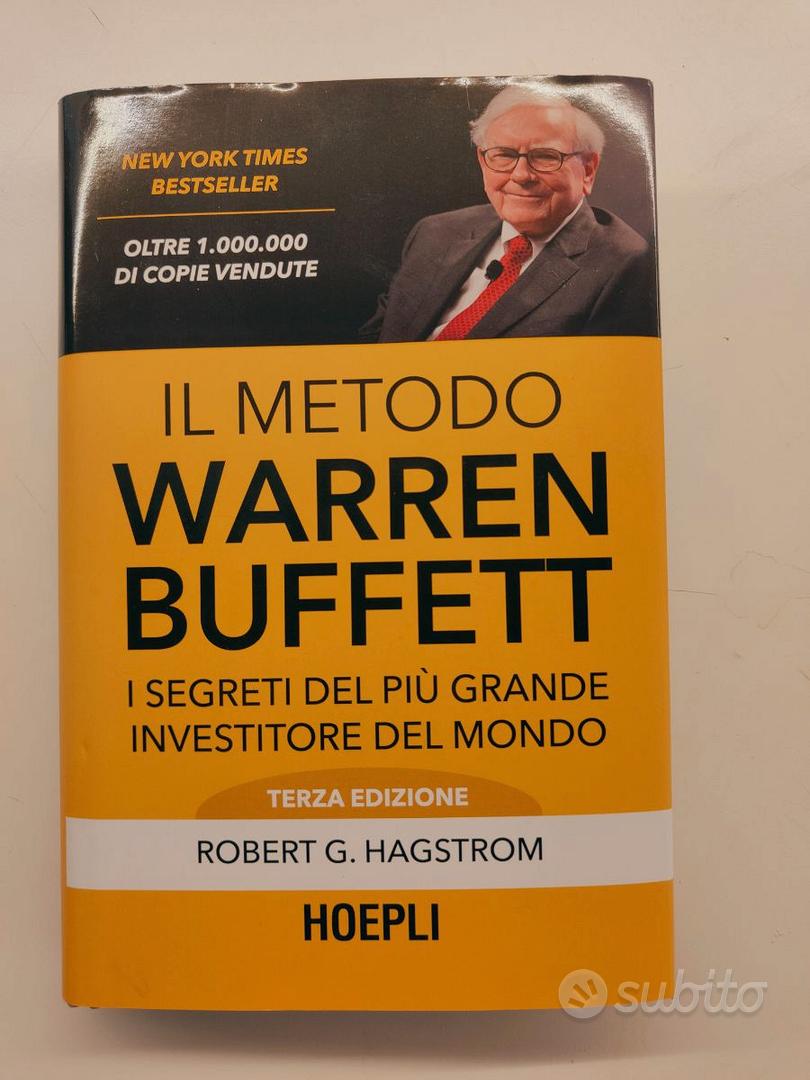 Il Metodo Warren Buffett - Hagstrom Robert G.