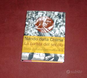 Italia-Germania 4-3 - dalla Chiesa - 1a ediz