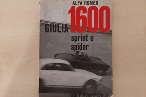 Alfa Romeo Giulia 1600 SS Sprint e Spider uso e m