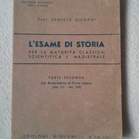 L'ESAME DI STORIA, parte seconda - Bignami
