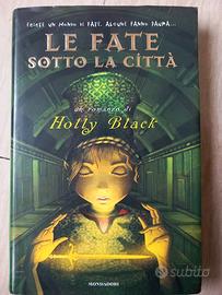 Fantasy di H. Black Le fate sotto la città 