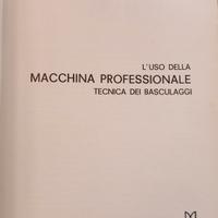 L'uso della macchina  professionale 