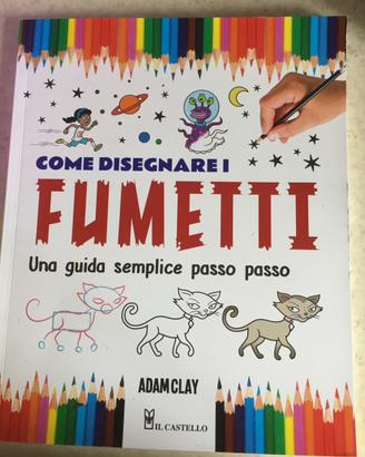 COME DISEGNARE I FUMETTI