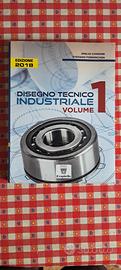 Disegno tecnico industriale volume 1