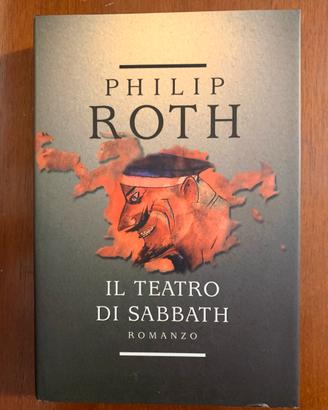 Philip Roth - Il teatro di Sabbath