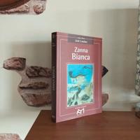 Zanna bianca - Versione integrale