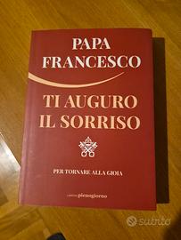 Ti Auguro il Sorriso di Papa Francesco
