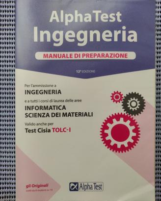 Alpha test Ingegneria: manuale + es. commentati
