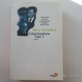 Harry Turtledove Colonizzazione Fase 3