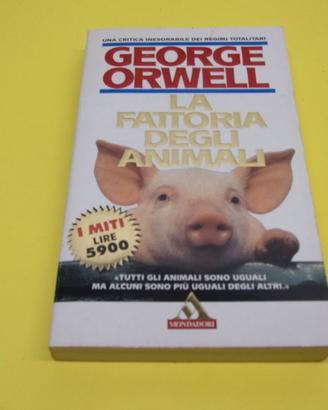 George Orwell - La fattoria degli animali -