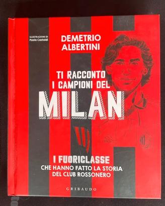 Libro “Ti racconto i campioni del Milan”