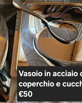 vassoio in acciaio inox.