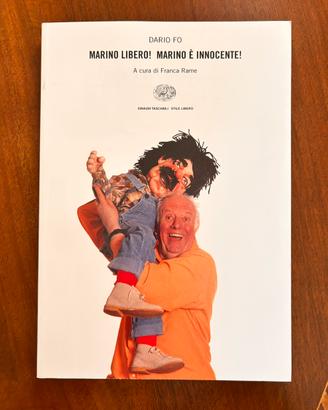 Marino libero! Marino è innocente! • Dario Fo