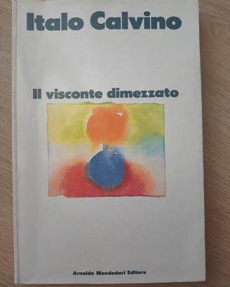 il visconte dimezzato-Italo Calvino 