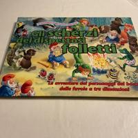 Gli scherzi dei dispettosi folletti 3 D pop up