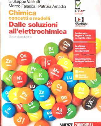 chimica. Dalle soluzioni all'elettrochimica