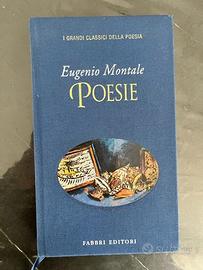 Poesie - Eugenio Montale - I grandi classici