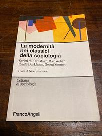 La modernità nei classici della sociologia