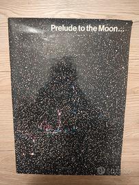 Prelude to the Moon...