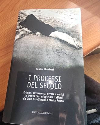 I PROCESSI DEL SECOLO