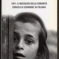 I CARNEFICI DELLA PORTA ACCANTO Ebrei Polonia 1941