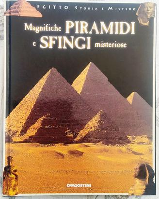 Titolo: Magnifiche piramidi e sfingi misteriose