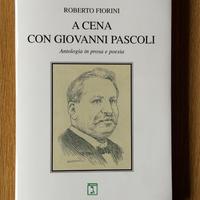 A cena con Giovanni Pascoli di Guiglia Editore 201