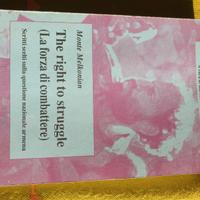 The right to struggle (La forza di combattere)