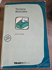 libro Tecnica Bancaria - Astolfi e Negri
