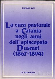 Gaetano Zito-La cura pastorale a Catania