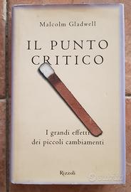 Malcolm Gladwell - IL PUNTO CRITICO