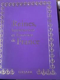 Reines, Impératrices et Favorites de France