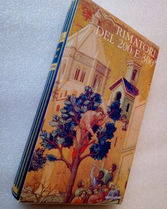 RIMATORI DEL 200 E DEL 300- CLASSICI POESIA MERIDI