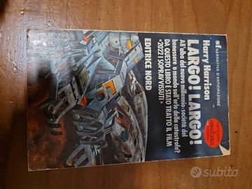 Largo! Largo! di Harry Harrison - SF. Narrativa 