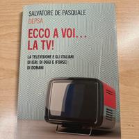 Libro “Ecco a voi la tv!” di Depsa