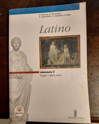 Latino. Laboratorio. Per i Licei e gli Ist. magist