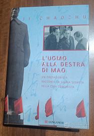 Ji Chaozhu - L'uomo alla destra di Mao - Longanesi