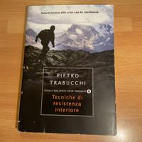 Tecniche di resistenza interiore-Pietro Trabucchi