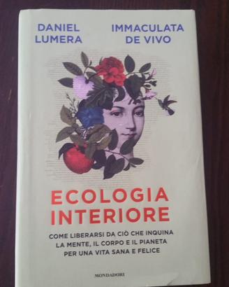 Ecologia interiore ‘Lumera - De Vivo’