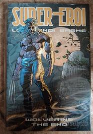 Wolverine The End Supereroi Le Grandi Saghe
