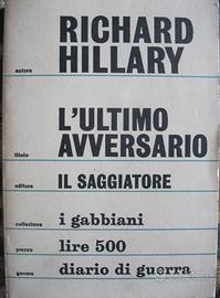L'ultimo avversario - Richard Hillary