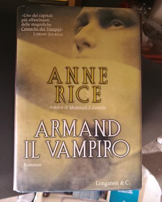 Anne Rice - Armand il vampiro 