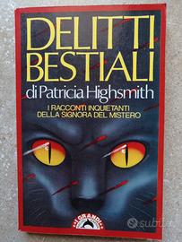 📌"DELITTI BESTIALI" PATRICIA HIGHSMITH 1987