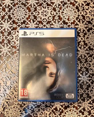 Martha is dead