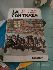 copia autografata de La Contrada di Silvio Gigli 